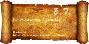 Bobrovszky Tivadar névjegykártya